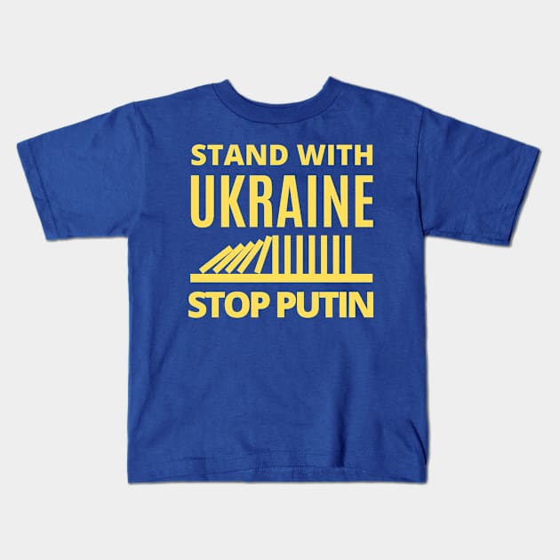 Stand With Ukraine, Stop Putin - Falling Dominoes Kids T-Shirt by Coralgb